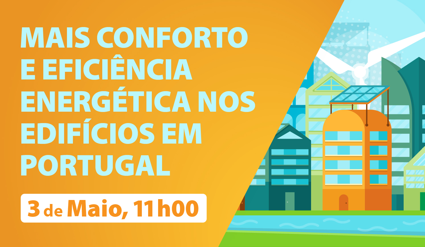 Mesa-redonda «Mais conforto e eficiência energética nos edifícios em Portugal», na Tektónica